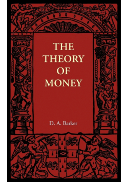 The Theory of Money