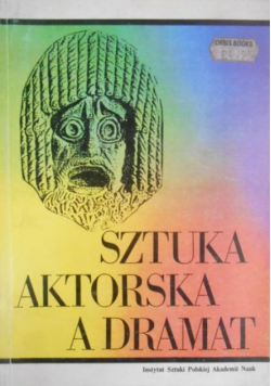 Sztuka aktorska a dramat