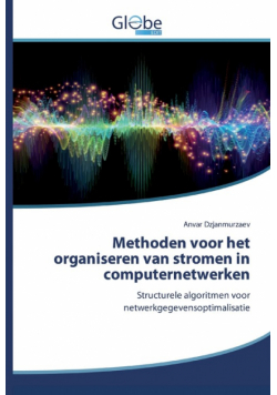 Methoden voor het organiseren van stromen in computernetwerken