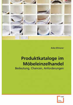 Produktkataloge im Möbeleinzelhandel