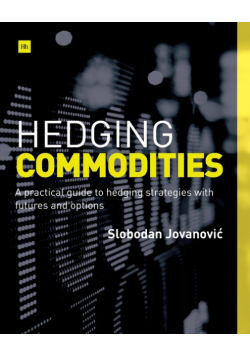 Hedging Commodities