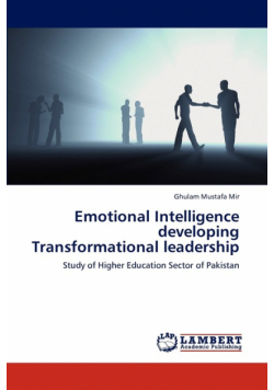 Emotional Intelligence Developing Transformational Leadership