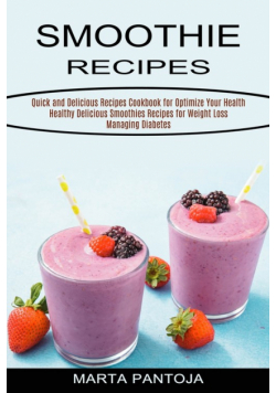 Smoothies Recipes