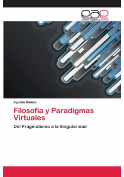 Filosofía y Paradigmas Virtuales
