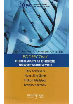 Esmo Podręcznik Profilaktyki Chorób Nowotworowych