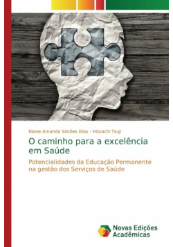 O caminho para a excelência em Saúde