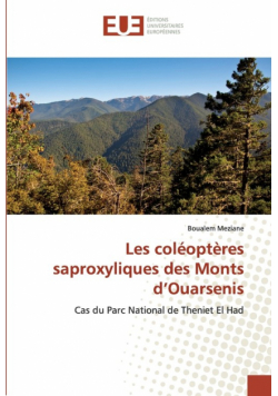 Les coléoptères saproxyliques des Monts d'Ouarsenis