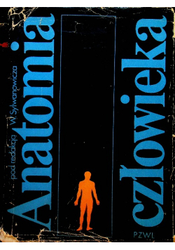 Anatomia człowieka Sylwanowicz Witold