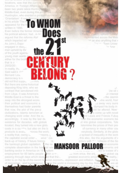 To Whom Does the 21st Century Belong?