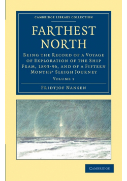 Farthest North - Volume 1