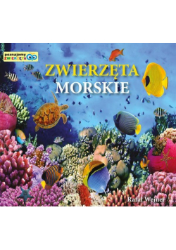 Poznajemy zwierzęta. Zwierzęta morskie LIWONA