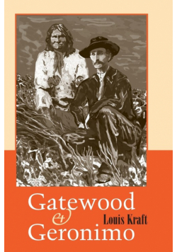 Gatewood and Geronimo