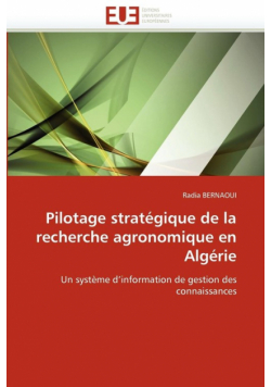 Pilotage stratégique de la recherche agronomique en algérie
