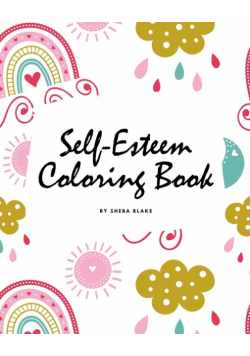Self-Esteem and Confidence Coloring Book for Girls (8x10 Coloring Book / Activity Book)