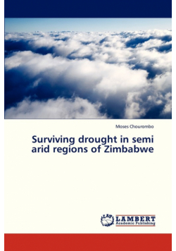 Surviving Drought in Semi Arid Regions of Zimbabwe