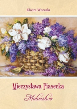 Mieczysława Piasecka malarstwo