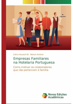 Empresas Familiares na Hotelaria Portuguesa