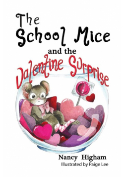 The School Mice and the Valentine Surprise