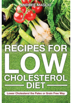 Recipes for Low Cholesterol Diet