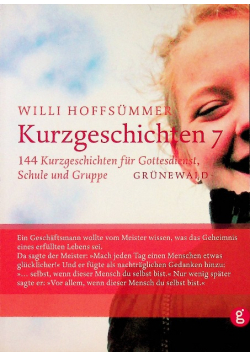 Kurzgeschichten 7 144 Kurzgeschichten für Gottesdienst Schule und Gruppe