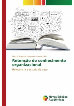 Retenção do conhecimento organizacional