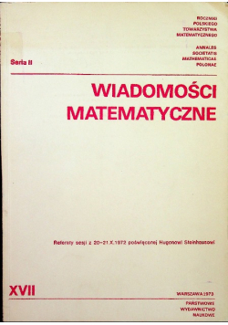 Wiadomości matematyczne XVII