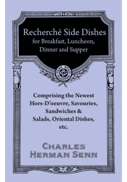 Recherché Entrées - A Collection of the Latest and Most Popular Dishes