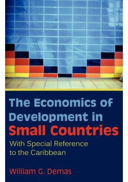 The Economics of Development in Small Countries