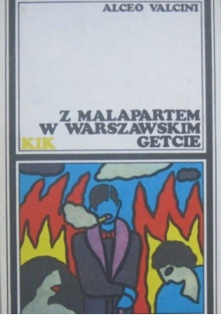 Z Malapartem w warszawskim getcie