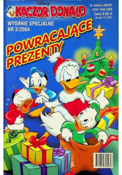 Kaczor Donald nr 3 / 2004 Powracające prezenty