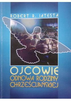 Ojcowie Odnowa Rodziny Chrześcijańskiej