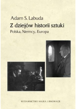 Z dziejów historii sztuki Polska Niemcy Europa