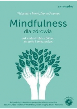 Mindfulness dla zdrowia z CD