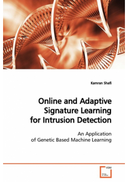 Online and Adaptive Signature Learning for Intrusion  Detection