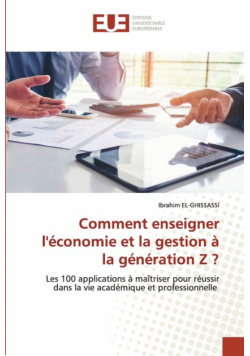 Comment enseigner l'économie et la gestion à la génération Z ?