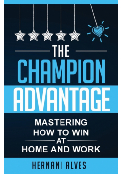 The Champion Advantage