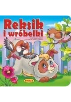 Reksik I wróbelki