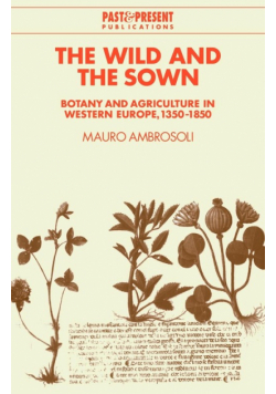 The Wild and the Sown