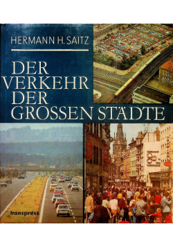Der verkehr der Grossen Stadte