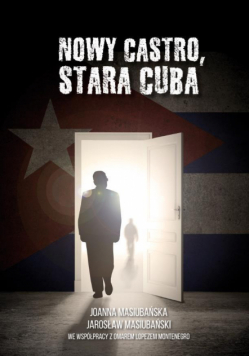 Nowy Castro, stara Kuba