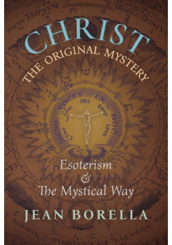 Christ the Original Mystery