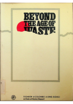 Beyond the age of waste
