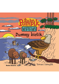 Żubr Pompik 7 Dumny bielik