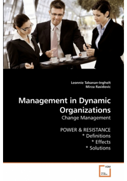 Management in Dynamic Organizations
