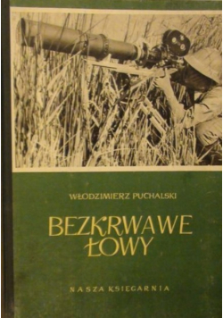 Bezkrwawe łowy