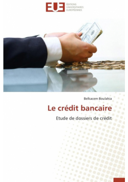Le crédit bancaire