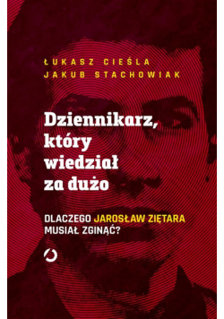 Dziennikarz, który wiedział za dużo