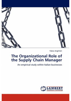 The Organizational Role of the Supply Chain Manager