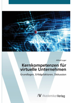 Kernkompetenzen für virtuelle Unternehmen