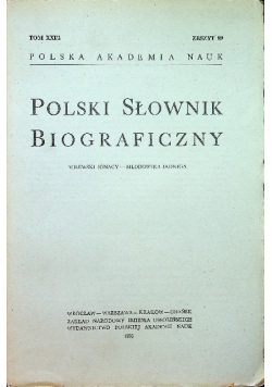 Polski słownik biograficzny Tom XXI / 2 Zeszyt 89